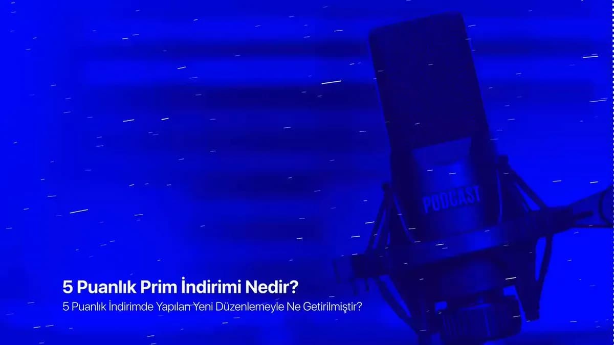 SGK Prim İndirimi Düzenlemesi: 5 Puanlık İndirimde Yeni Nesiller İçin Kolaylık