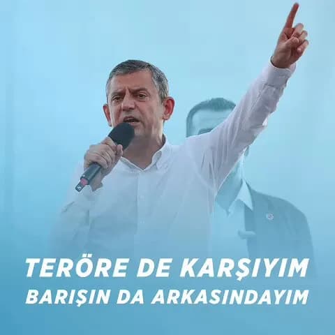 CHP Genel Başkanı Özel'den Sert Açıklamalar: "Barış ve Demokrasinin Teminatı Biziz"