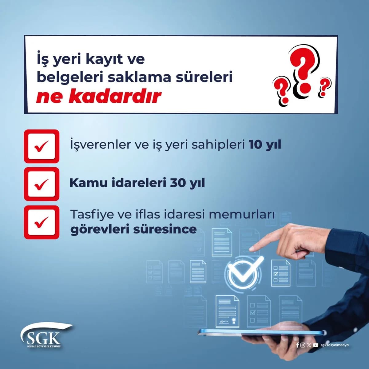 İş Yeri Kayıt ve Belgelerinin Saklama Süreleri Açıklandı