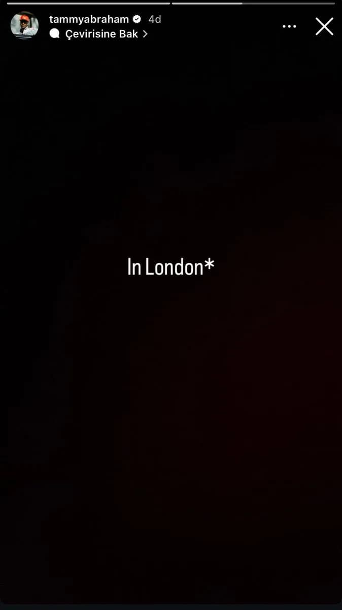 Tammy Abraham'ın Londra'daki Olayı Ortaya Çıktı