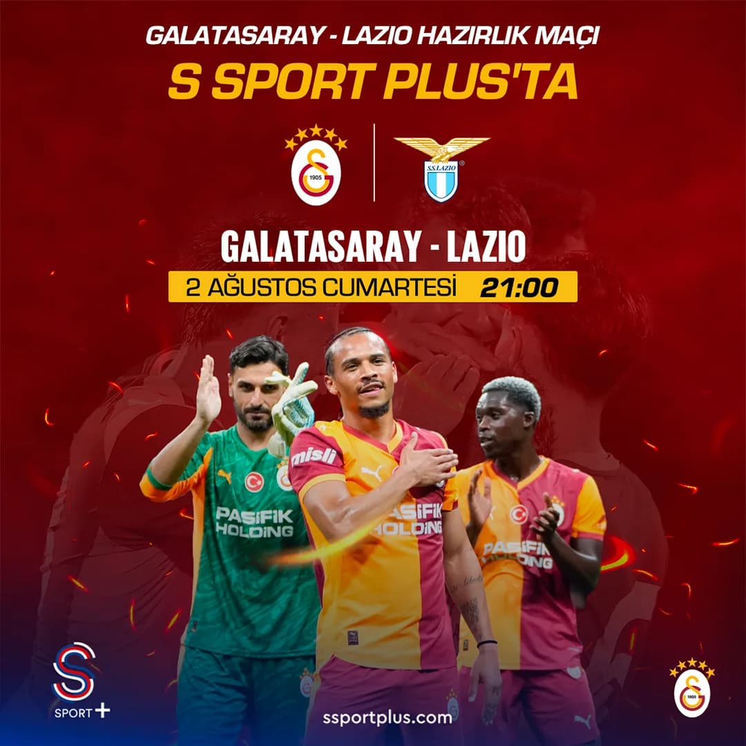 Galatasaray, Lazio ile Hazırlık Maçı Yaptığı Maçı S Sport Plus'tan Yayınlandı