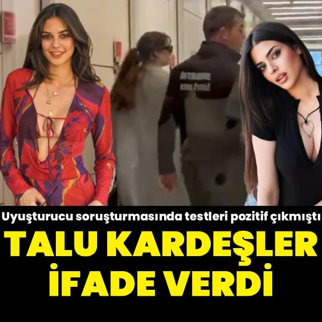 İstanbul'da Ünlülere Yönelik Uyuşturucu Operasyonunda Yeni Gelişme: Talu Kardeşler Savcılıkta