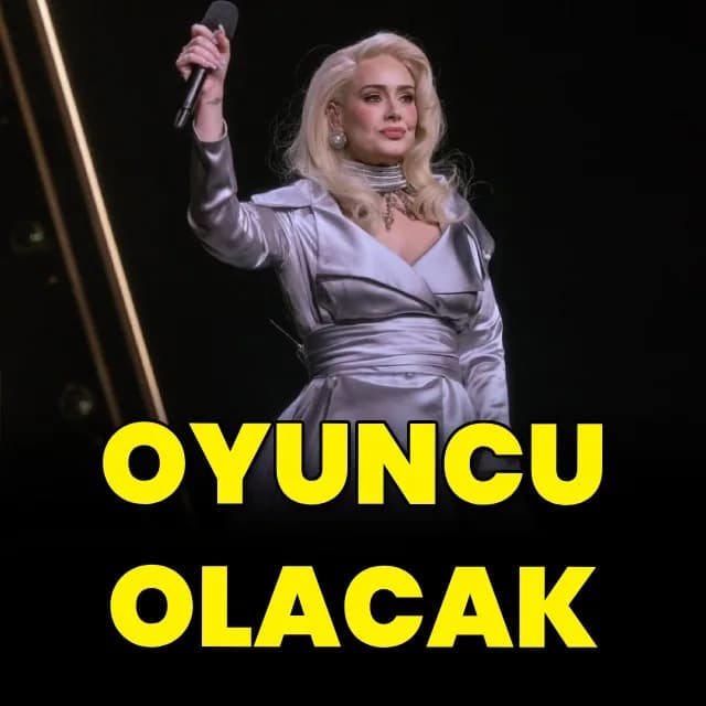 Adele, Sinema Dünyasına Adım Atıyor: İlk Oyunculuk Deneyimi