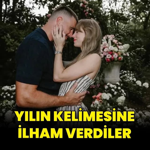 Taylor Swift ve Travis Kelce Aşkı "Yılın Kelimesi" Seçilmesinde Etkili Oldu