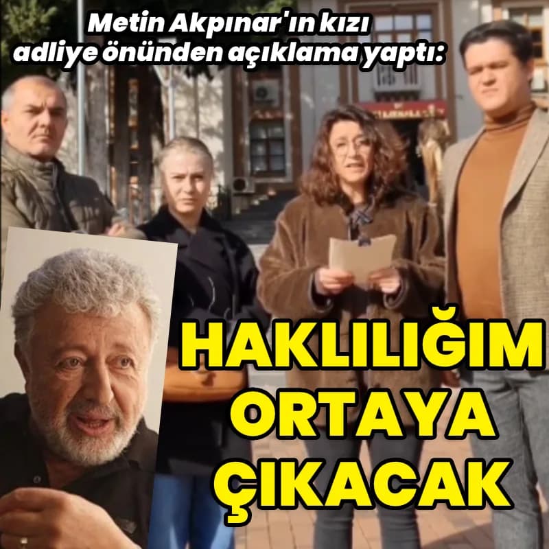 Metin Akpınar'ın Kızı Duygu Nebioğlu, "Hakikatin Gün Yüzüne Çıkması" Hakkında Konuştu