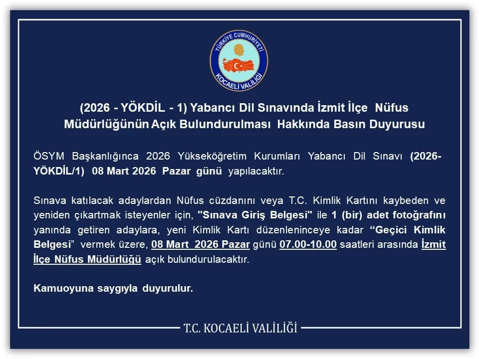 YÖKDİL Sınavı İçin İzmit Nüfus Müdürlüğü Pazar Günü Açık Olacak