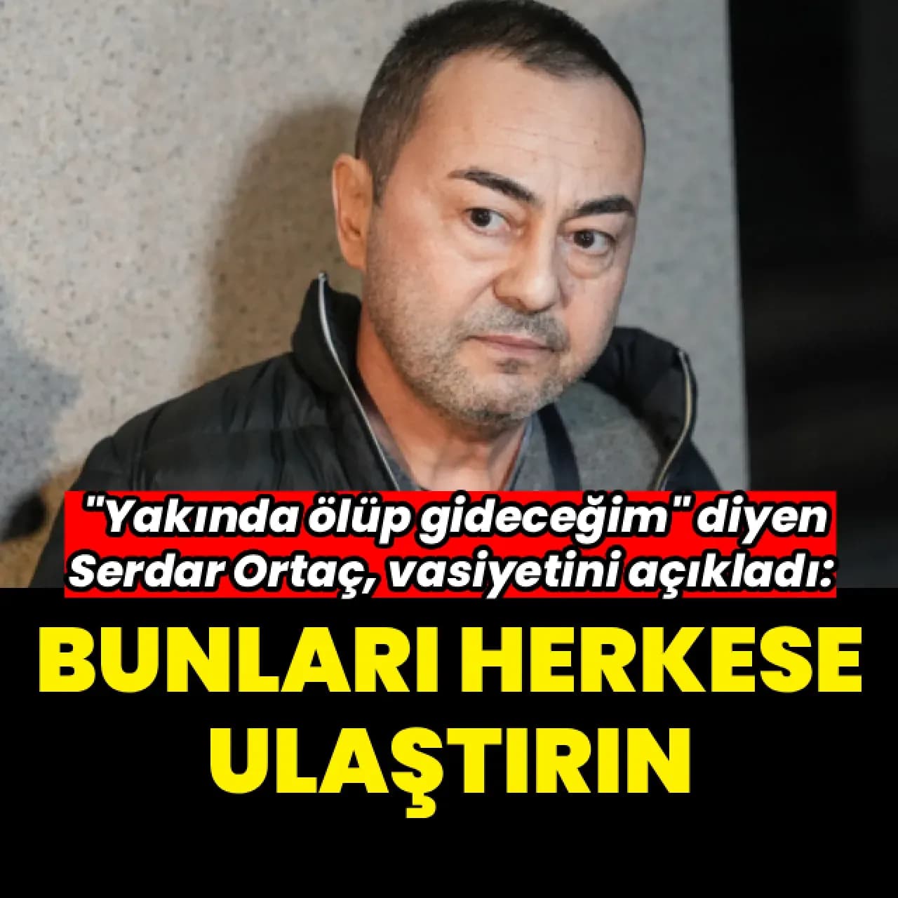 Serdar Ortaç'tan Üzücü Açıklama: "Yakında Ölüp Gideceğim"