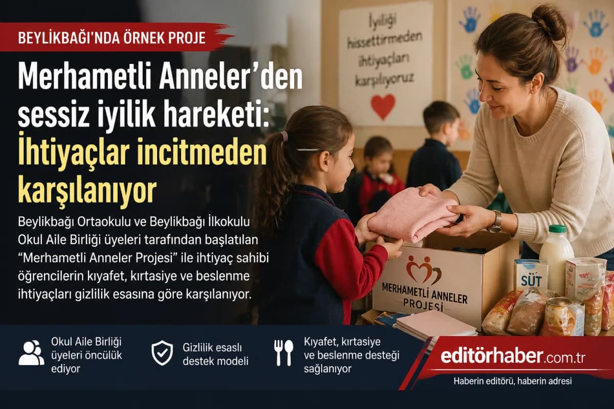 Beylikbağı’nda “Merhametli Anneler” projesi başlatıldı: ihtiyaçlar sessizce karşılanıyor