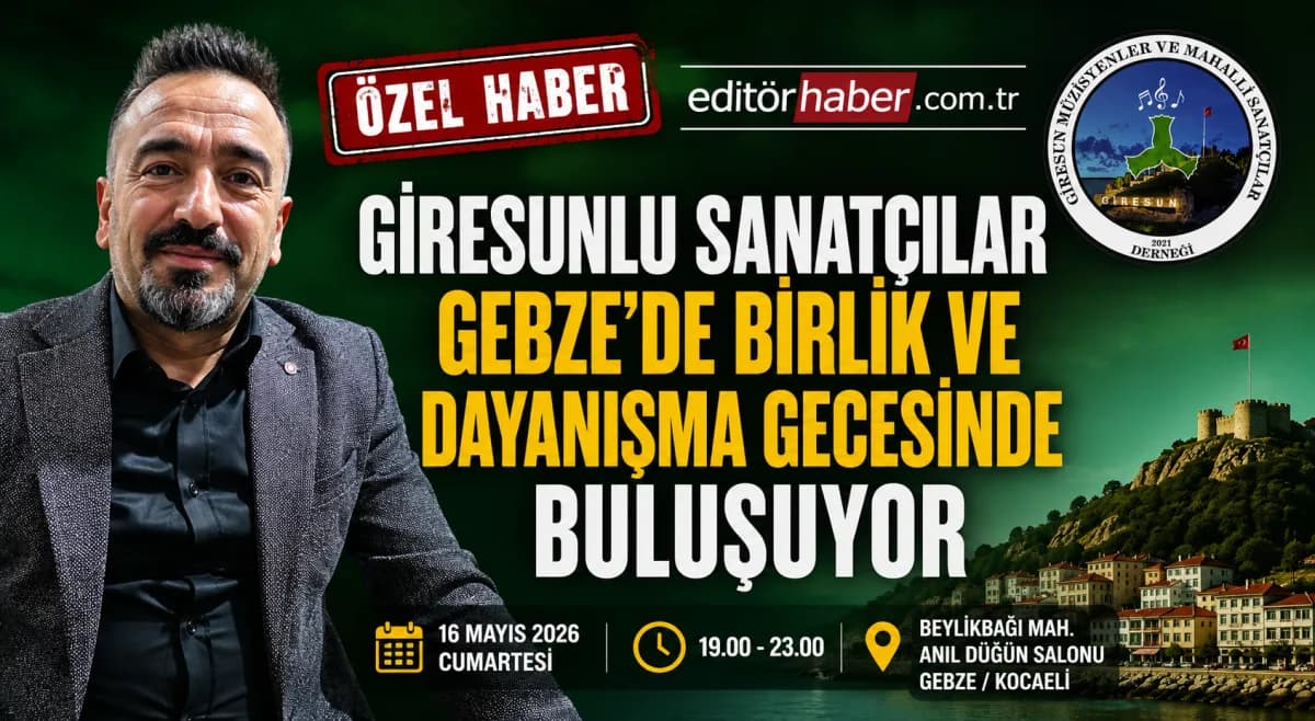 Giresunlu Sanatçılar Gebze Beylikbağı’nda Birlik ve Beraberlik Gecesinde Buluşuyor