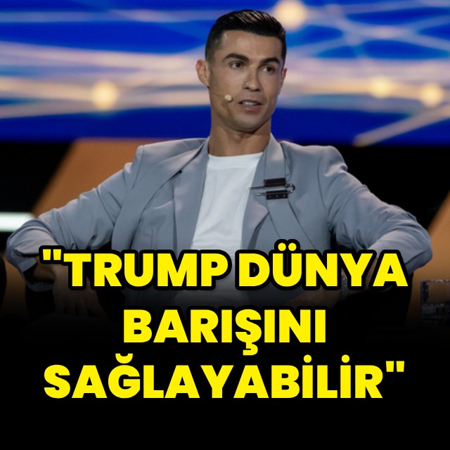 Cristiano Ronaldo'dan Donald Trump ile Dünya Barışı Görüşmesi Talebi