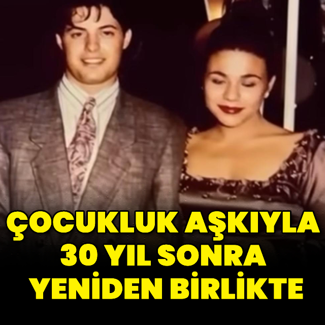 Yeşim Ceren Bozoğlu, Çocukluk Aşkı Korhan Beba ile 30 Yıl Sonra Yeniden Buluştu