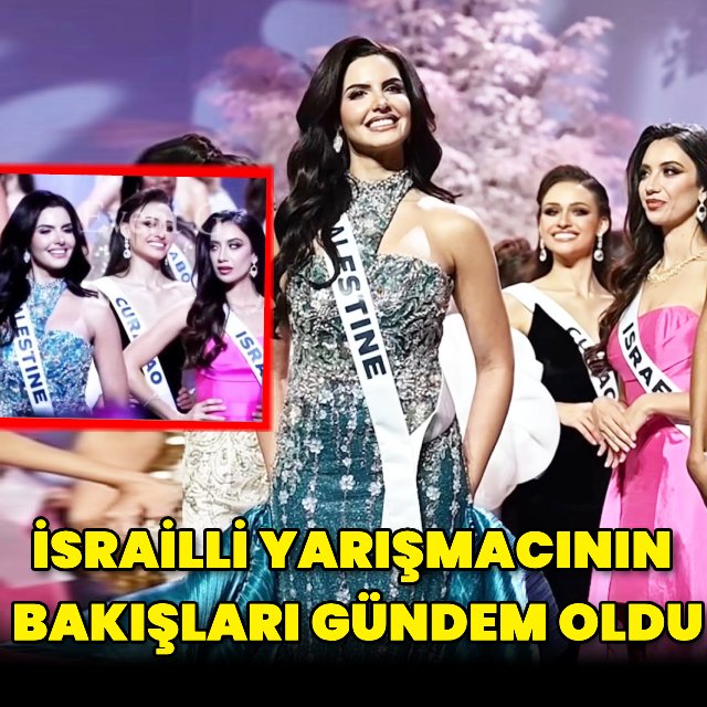 Miss Universe'de İsrail-Filistin Gerilimi: Yarışmacıların Bakışları Sosyal Medyada Tartışma Yarattı