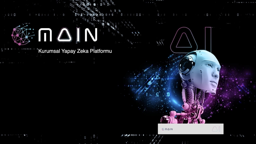 Milli Yapay Zeka Platformu MAIN Yeni Sürümüyle Güçleniyor