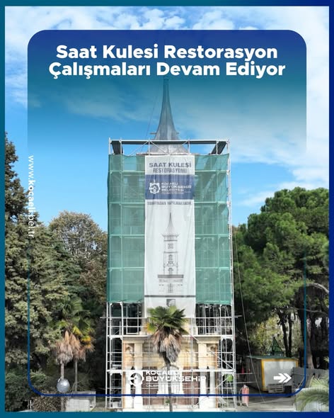 Kocaeli Saat Kulesi'nde Restorasyon Çalışmaları Hız Kesmeden Devam Ediyor