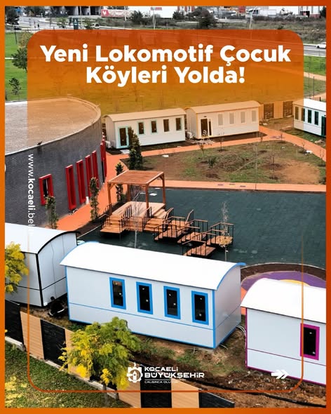 Kocaeli'de Çocuklar İçin Yeni Oyun ve Eğitim Alanları: Lokomotif Çocuk Köyü Projesi
