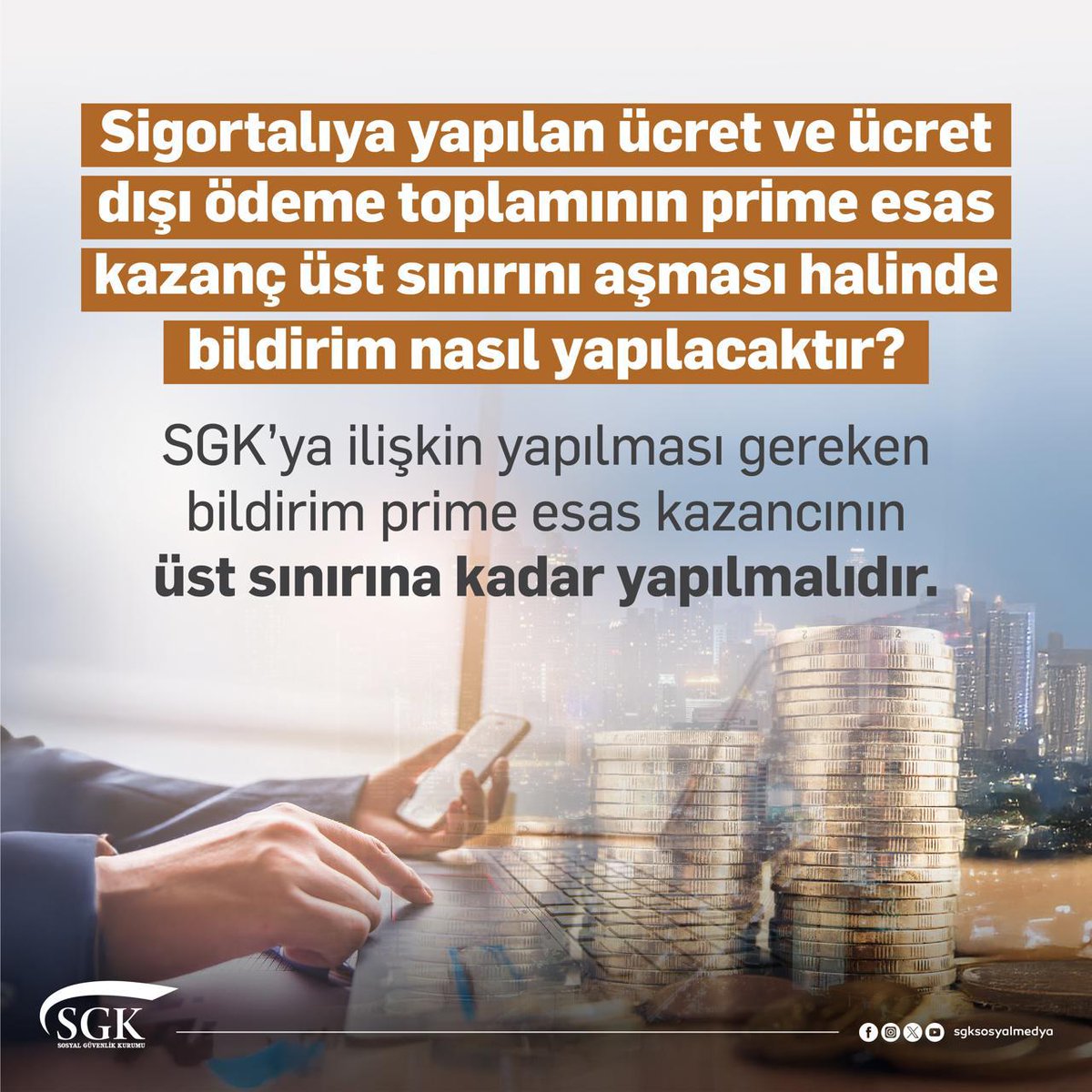 SGK'dan Prime Esas Kazanç Üst Sınırı Aşan Ödemelere İlişkin Yeni Bildirim Usulü
