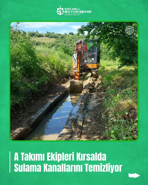 Kocaeli'de Tarımsal Sulama İçin Kritik Temizlik Seferberliği