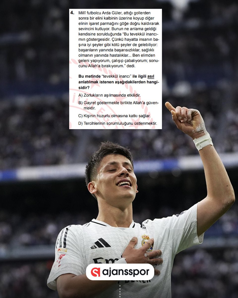 LGS Sınavında Arda Güler Sorusu Soruldu