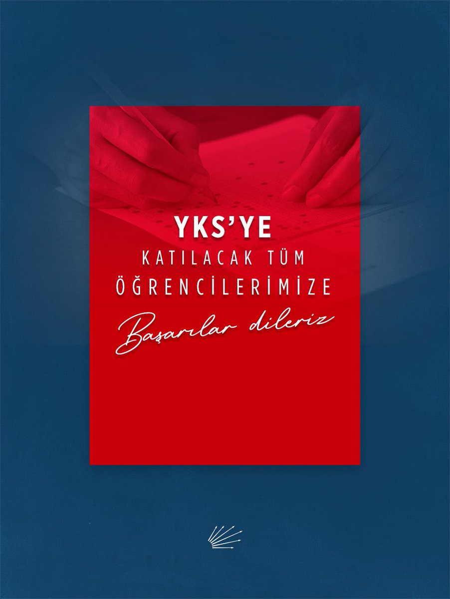 YKS Sınavında Başarı Dilekleri: CHP Öğrencilere Destek Veriyor