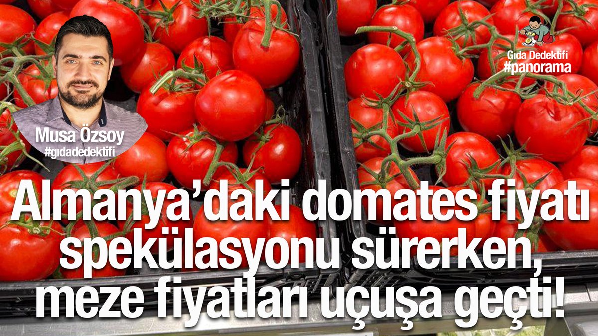 Türkiye'de Domates Fiyatları Yükseliyor: Marketlerde Meze Fiyatları da Artış Gösterdi