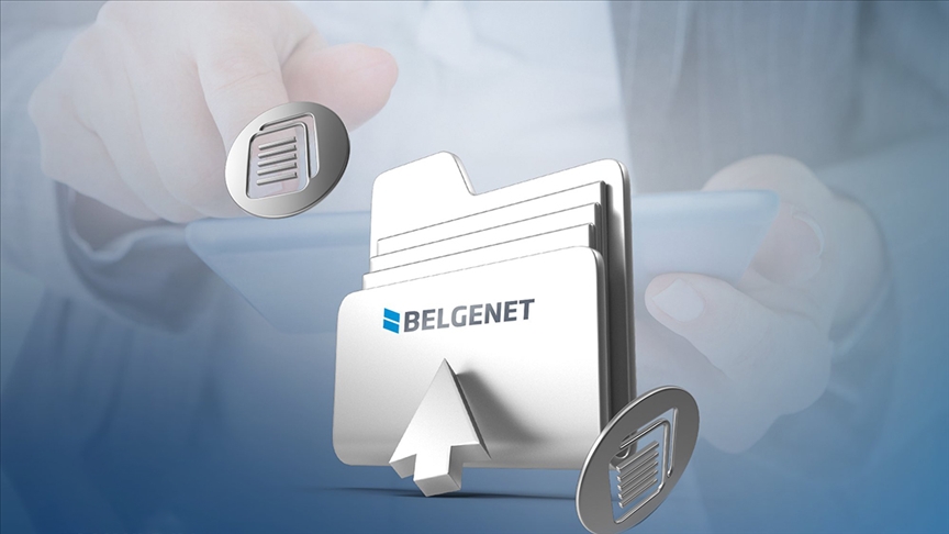 Belgenet ile 100 Milyonun Üzerinde Belge Dijital Ortamda Hazırlanarak Türkiye'nin Dijitalleşmesine Katkı Sağlandı