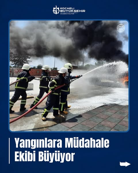 Kocaeli İtfaiyesi Eğitimlerle Güçleniyor