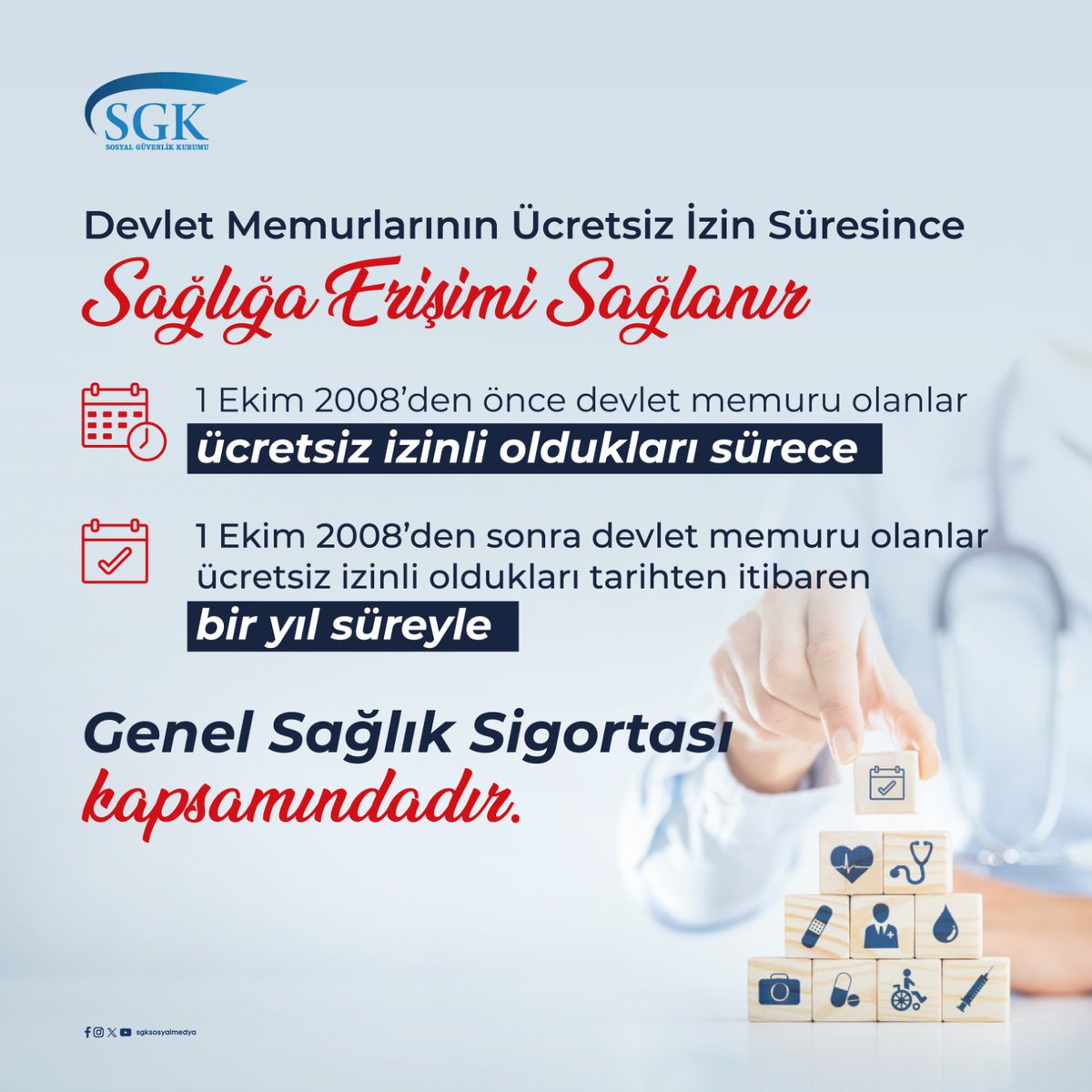 SGK, Devlet Memurlarının Ücretsiz İzin Sürelerinde Sağlık Hizmetlerini Devam Ettiriyor