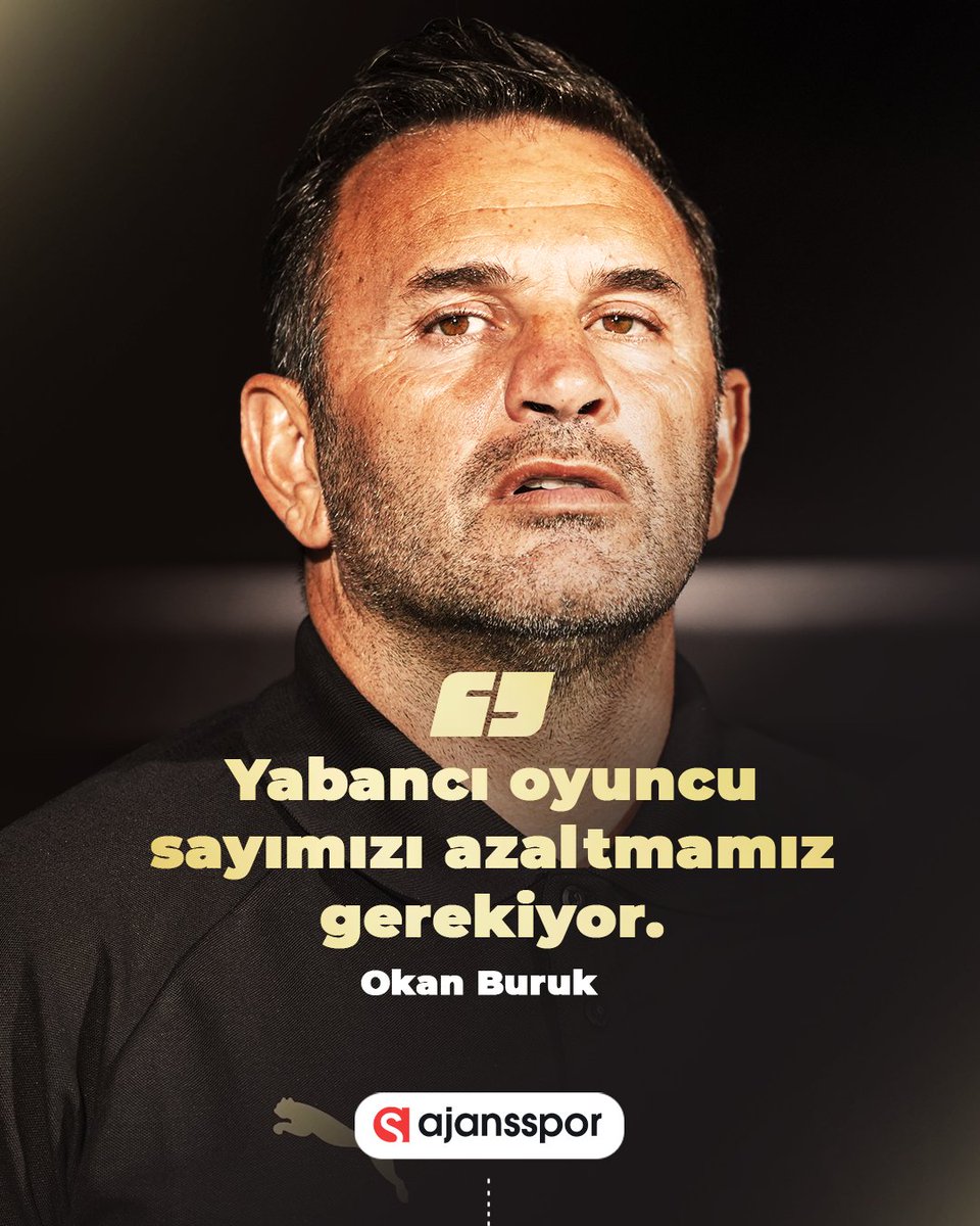Okan Buruk'tan Yabancı Oyuncu Sayısı Açıklaması