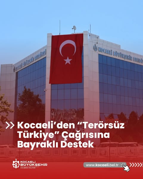 Kocaeli'de Milli Birlik ve Beraberlik Ruhu Türk Bayraklarıyla Sokaklara Taşındı