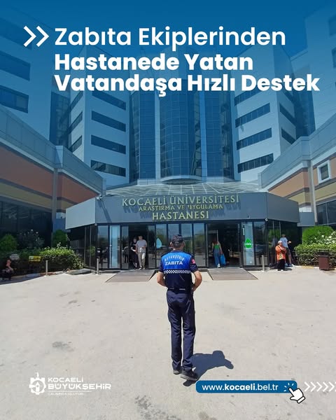 Kocaeli Büyükşehir Belediyesi, Refakatsiz Hastaya Destek Oldu