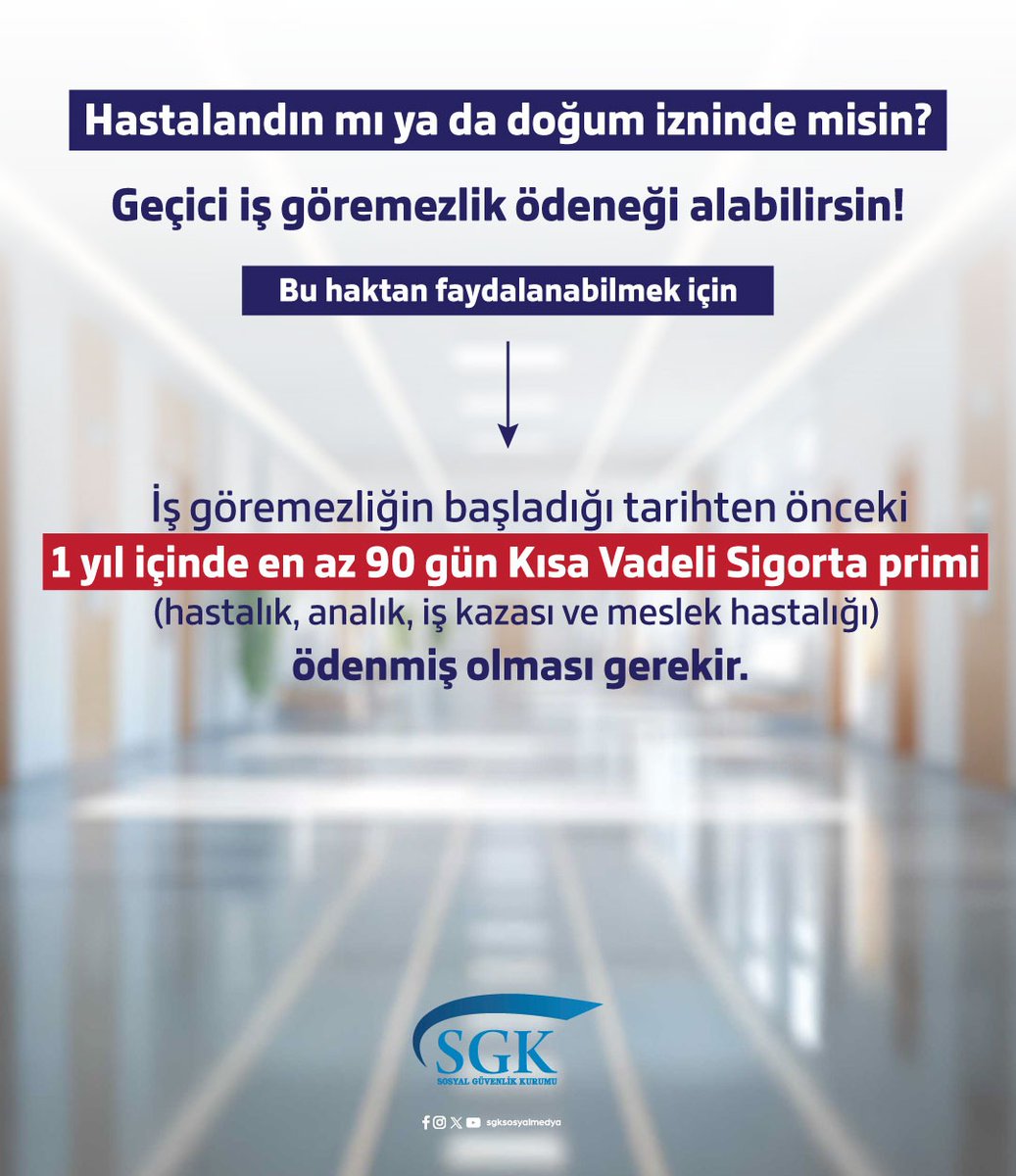 SGK Geçici İş Göremezlik Ödeneği Şartları ve Başvuru Bilgileri