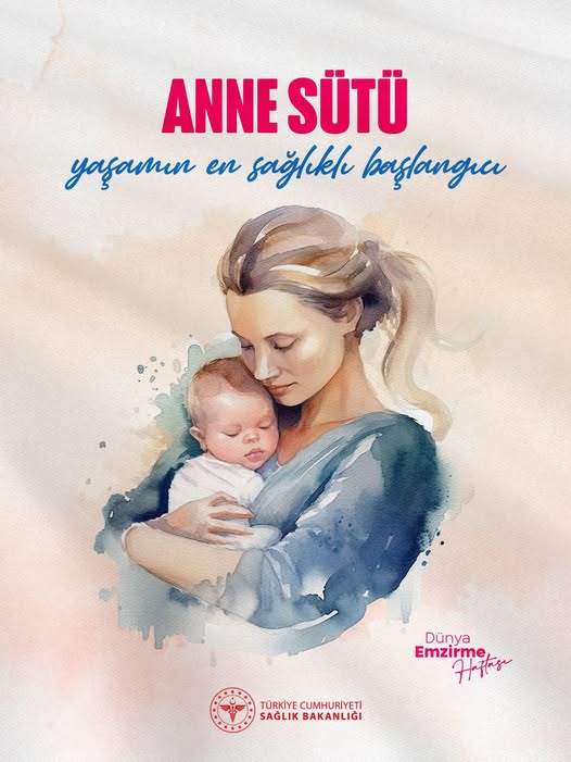 Anne Sütünün Önemi Vurgulandı: Dünya Emzirme Haftası Kutlamaları