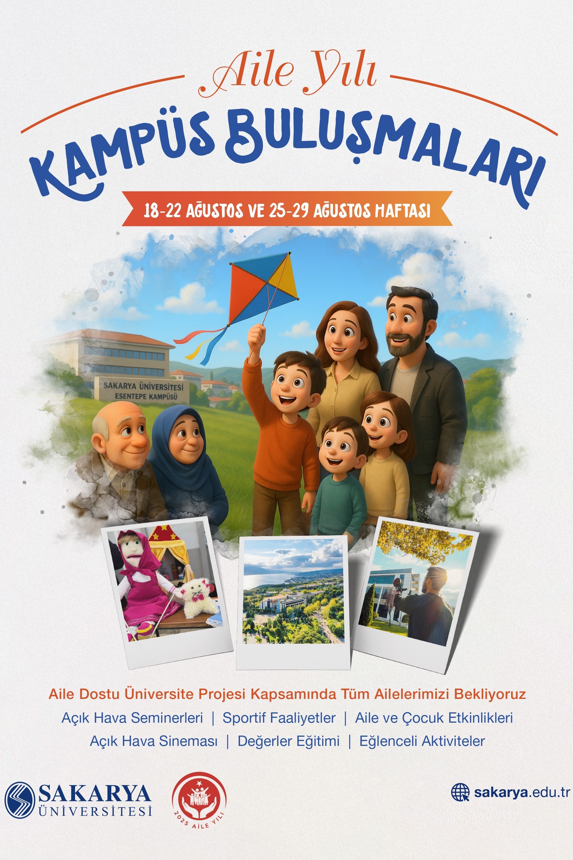 Sakarya Üniversitesi Aileleri Kampüste Buluşturuyor