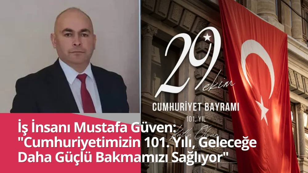 İş İnsanı Mustafa Güven: 