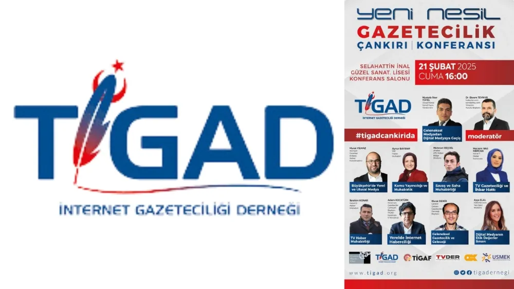 TİGAD’dan Çankırı’da Büyük Gazetecilik Buluşması!