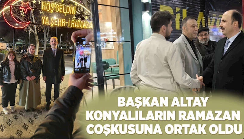 ALTAY, KONYALILARIN RAMAZAN COŞKUSUNA ORTAK OLDU